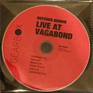 Butcher Brown - Live At Vagabond Album