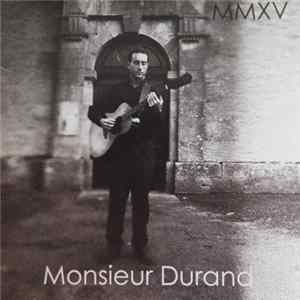 Monsieur Durand - MMXV Album