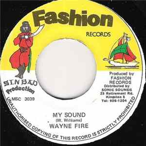 Wayne Fire - My Sound Album