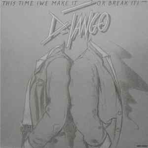 D-Tango - This Time (We Make It Or Break It) Album