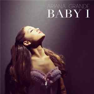 Ariana Grande - Baby I Album