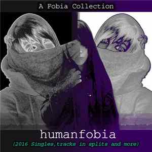Humanfobia - A Fobia Collection I Album