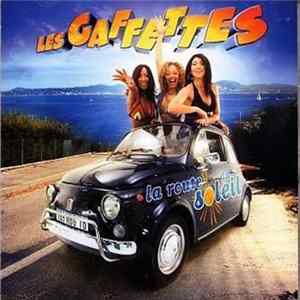 Les Gaffettes - La Route Du Soleil Album