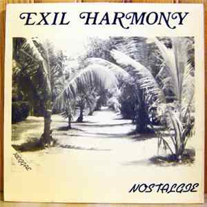 Exil Harmony - Nostalgie Album