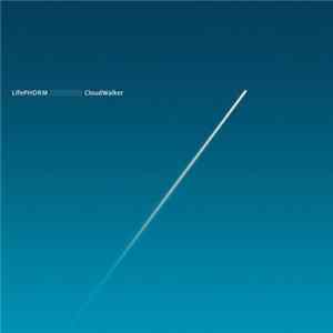 LifePhorm - Cloudwalker Album