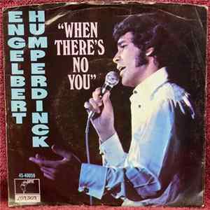 Engelbert Humperdinck - When There's No You Album