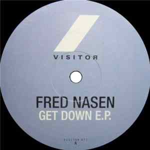 Fred Nasen - Get Down E.P. Album