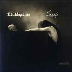 Müldeponie / Lonely - Müldeponie/Lonely Album