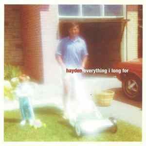 Hayden - Everything I Long For Album