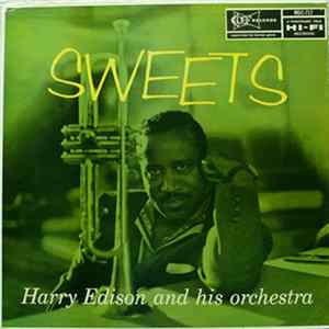 Harry Edison And His Orchestra - Sweets Album