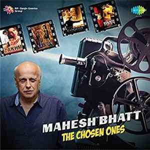 Mahesh Bhatt - The Chosen Ones Album