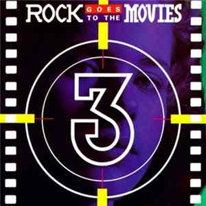Various - Rock Goes To The Movies 3 Album