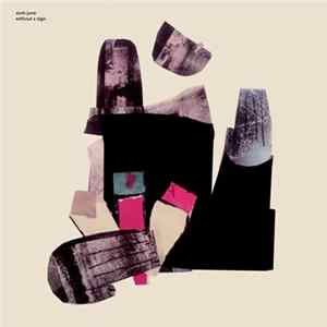 Sixth June - Without A Sign Album