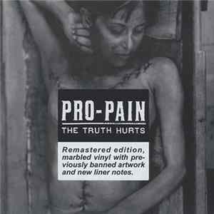 Pro-Pain - The Truth Hurts Album