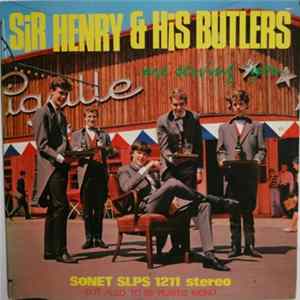 Sir Henry & His Butlers - Are Serving You Album