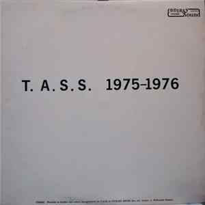 T.A.S.S. - 1975-1976 Album