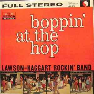 Lawson-Haggart Rockin' Band - Boppin' At The Hop Album