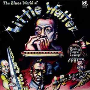Various - The Blues World Of Little Walter Album