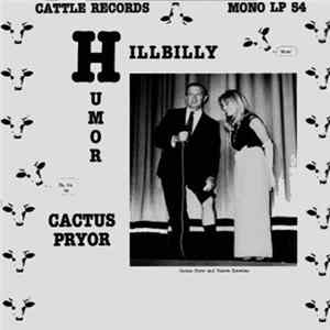 Cactus Pryor - Hillbilly Humor Album