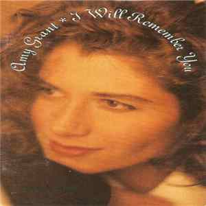 Amy Grant - I Will Remember You Album