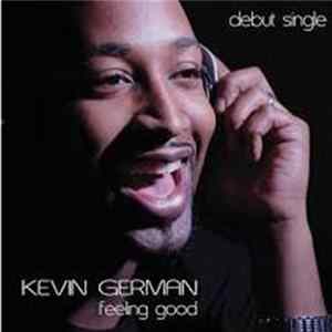 Kevin German - Feeling Good Album