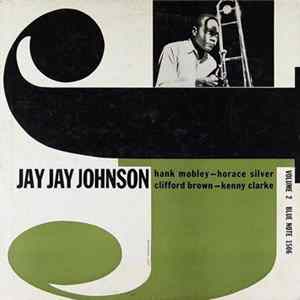 Jay Jay Johnson - The Eminent Jay Jay Johnson Volume 2 Album