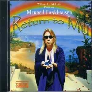 Merrell Fankhauser - Return To Mu Album