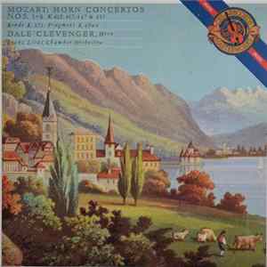 Mozart, Dale Clevenger, Franz Liszt Chamber Orchestra - Horn Concertos Nos. 1-4 Album