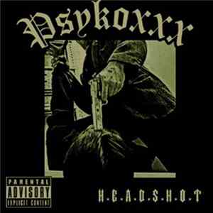 Psykoxxx - H.e.a.d.s.h.o.t Album