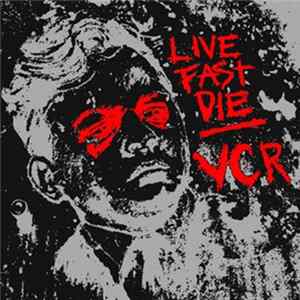 LiveFastDie / VCR - LiveFastDie / VCR Album