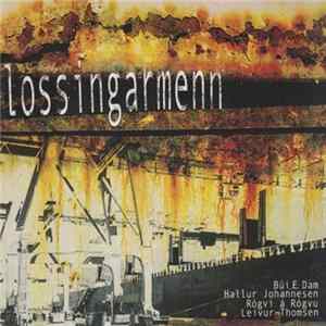 Lossingarmenn - Lossingarmenn Album