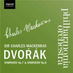 Dvorak / Mackerras / Philharmonia Orchestra - Symphony No.7 & Symphony No.8 Album