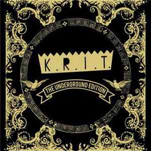Big K.R.I.T. - The Underground Edition Album