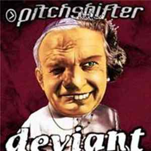 Pitchshifter - Deviant Sampler Album