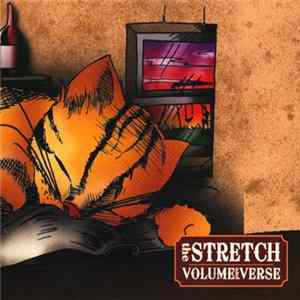 The Stretch - Volume And Verse Album