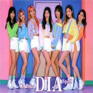 DIA - Spell (Mr. Potter) Album