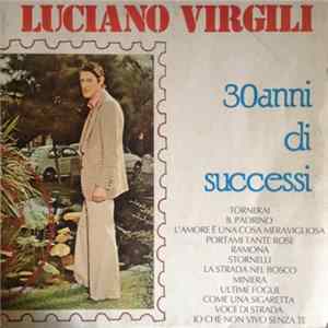 Luciano Virgili - 30 Anni di Successi Album