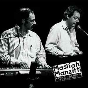 Maslíah - Manzitti - Ópera, Castidad & Yogur Diet Album