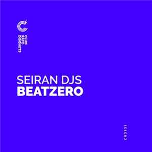 Seiran Djs - Beatzero Album