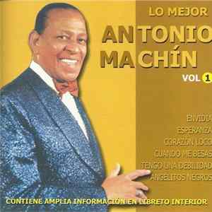 Antonio Machín - Lo Mejor De Antonio Machín Vol.1 Album