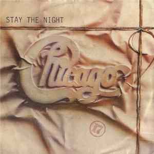 Chicago - Stay The Night Album