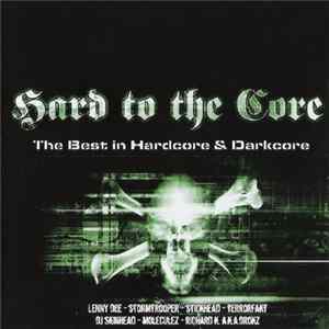 Various - Hard To The Core Album