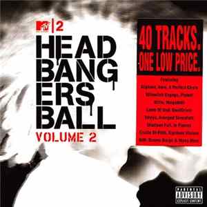 Various - MTV2 Headbangers Ball Volume 2 Album
