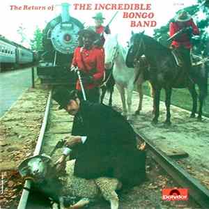 The Incredible Bongo Band - The Return Of The Incredible Bongo Band Album