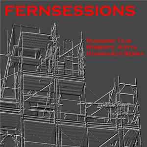 Ruggero Tajé, Roberto Gotta, Gianmarco Serra - Fernsessions Album