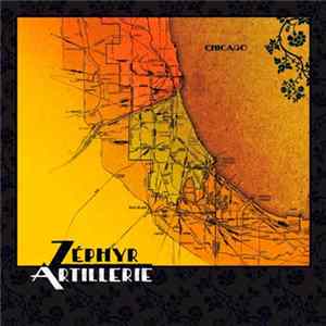Zéphyr Artillerie - Chicago Album