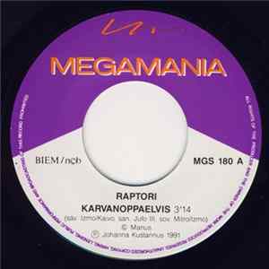 Raptori - Karvanoppaelvis / Sukellus Pumpuliin Album