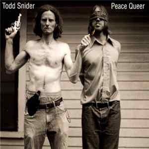 Todd Snider - Peace Queer Album