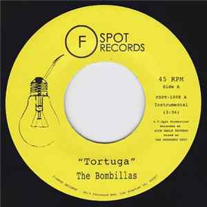 The Bombillas - Tortuga / Kings Up Album