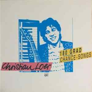 Christian Loer - 180 Grad Chance-Songs Album